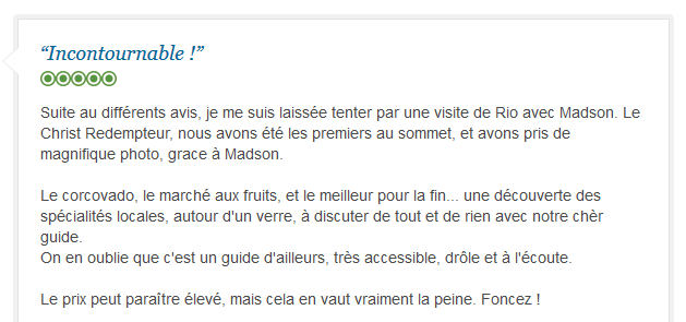 avis client sur visite privée francophone à Rio incluant Corcovado et spécialités locales