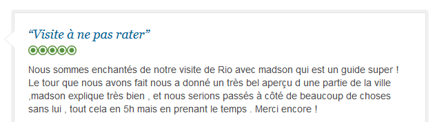 avis client francophone sur visite incontournable de Rio avec guide privé