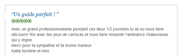 avis client francophone sur découverte authentique de Rio avec guide privé