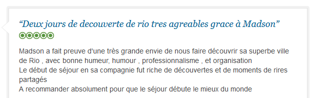 avis client francophone sur deux journées de découverte chaleureuse de Rio avec guide privé