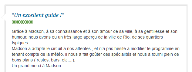 avis client francophone sur visite personnalisée et chaleureuse de Rio avec guide privé