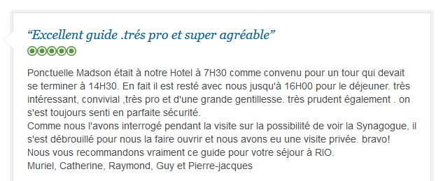 avis client francophone sur visite personnalisée et sécurisée de Rio avec guide privé