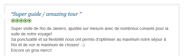 avis client francophone sur visite sur mesure de Rio avec guide privé