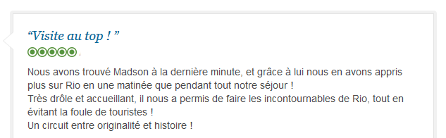 avis client francophone sur visite incontournable et originale de Rio avec guide privé