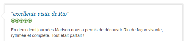 avis client francophone sur excellente visite de Rio avec guide privé