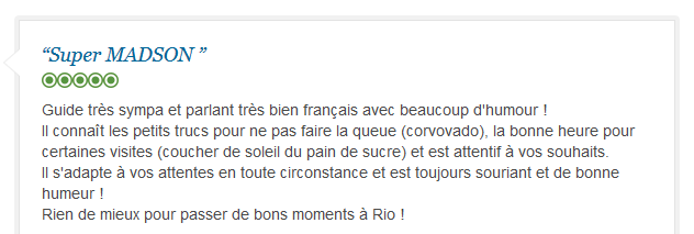 avis client sur visite guidée francophone de Rio adaptée et conviviale