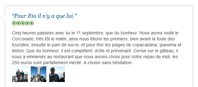 avis client sur visite privée francophone de Rio incluant Corcovado, Pain de Sucre et plages