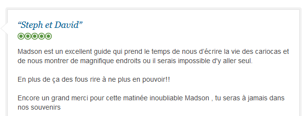 avis client francophone sur visite authentique et conviviale de Rio