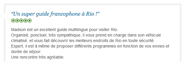 avis client francophone sur visite privée en toute sécurité à Rio