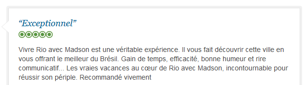 avis client francophone sur expérience vivante et conviviale de Rio de Janeiro