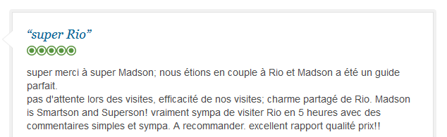 avis client francophone sur visite rapide et agréable de Rio de Janeiro en couple