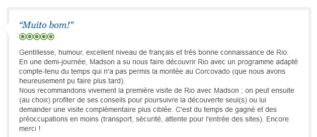 avis client francophone sur visite guidée flexible et sécurisée de Rio de Janeiro