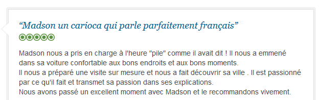 avis client francophone sur visite privée et découverte authentique de Rio